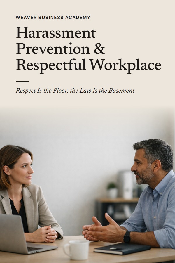 Harassment Prevention & Respectful Workplace — the companion book