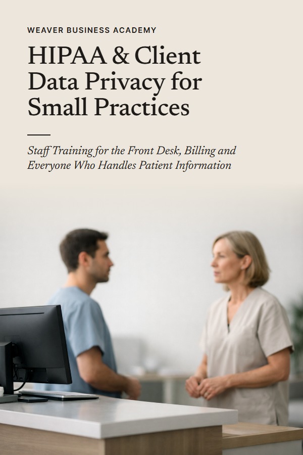 HIPAA & Client Data Privacy — the companion book